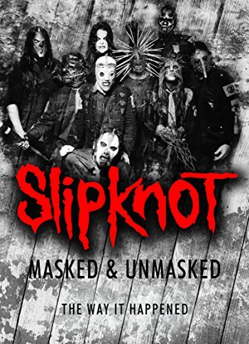 Cover for Slipknot · Masked &amp; Unmasked (DVD) (2015)