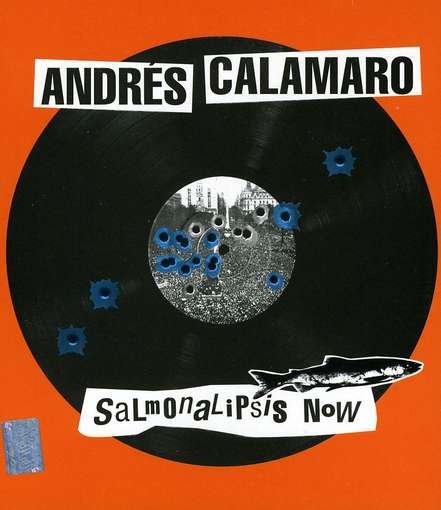 Salmonalipsis Now - Andres Calamaro - Music - WARNER MUSIC SPAIN - 0825646734894 - May 10, 2011