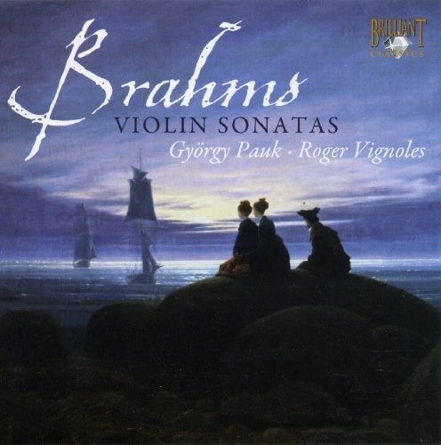 Cover for Brahms / Pauk / Vignoles · Violin Sonatas (CD) (2009)