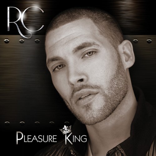 Cover for R.c. · Pleasure King (CD) (2018)