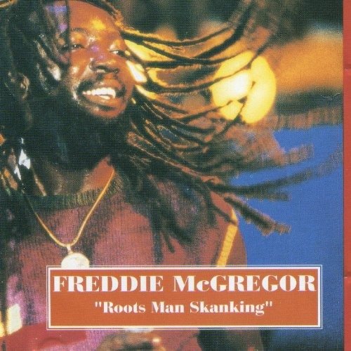Roots Man Skanking - Freddie Mcgregor - Musik - CLOCKTOWER - 0881026008894 - 11. Mai 2017