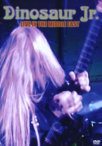 Cover for Dinosaur Jr. · Live in the middle east (DVD) (2007)