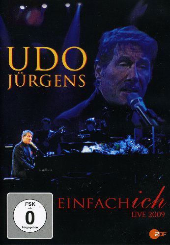 Einfach Ich Live 2009 - Udo Jurgens - Filmy - SONY - 0886975341894 - 8 października 2009