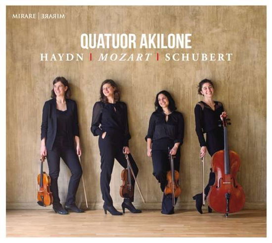 Haydn Mozart Schubert - Quatuor Akilone - Musik - MIRARE - 3760127223894 - 8 november 2018