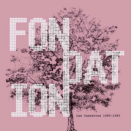 Fondation · Les Cassettes 1980-1983 (CD) [Digipak] (2018)