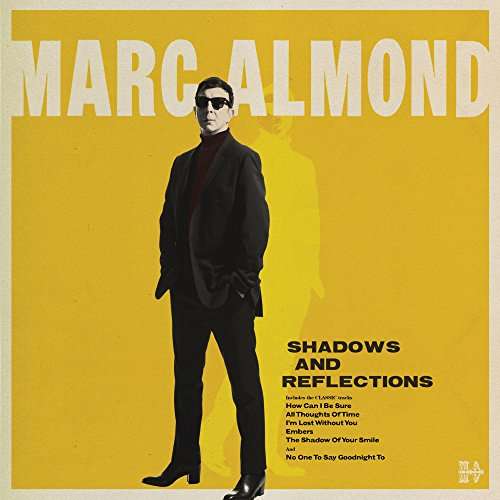 Cover for Marc Almond · Shadows &amp; Reflections (LP) [Deluxe edition] (2017)