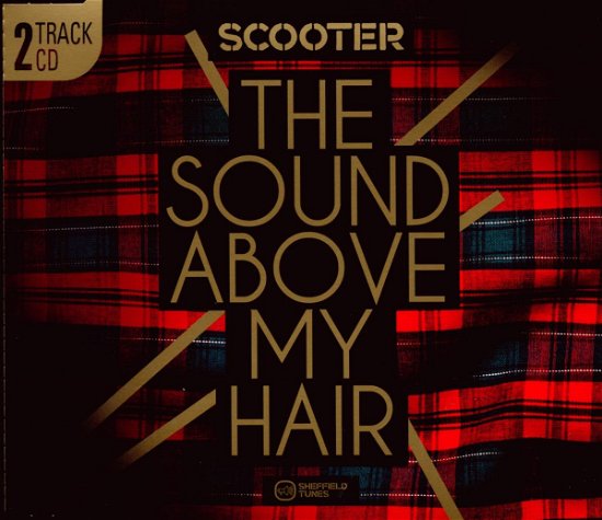 Cover for Scooter · Sound Above My Hair (SCD) (2009)