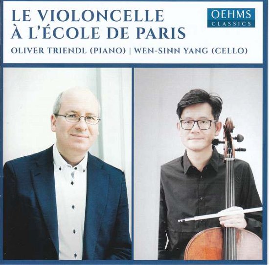 Cover for Triendl / Wen Sinn Yang · Le Violoncelle A LEcole De Paris (CD) (2021)