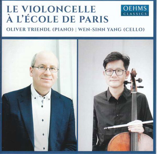 Cover for Triendl / Wen Sinn Yang · Le Violoncelle A LEcole De Paris (CD) (2021)