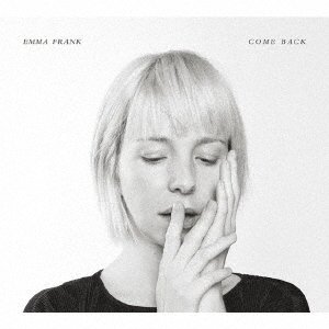 Cover for Emma Frank · Come Back (CD) [Japan Import edition] (2019)