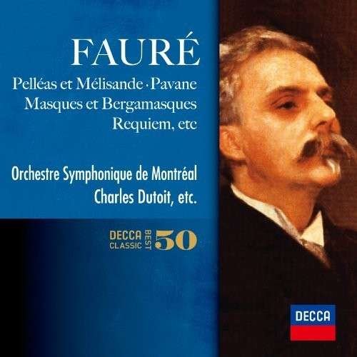 Cover for Charles Dutoit · Faure Orchestral &amp; Vocal Works (CD) (2014)