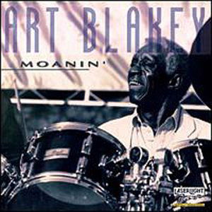Cover for Art Blakey · Moanin (CD) [Remastered edition] (2004)