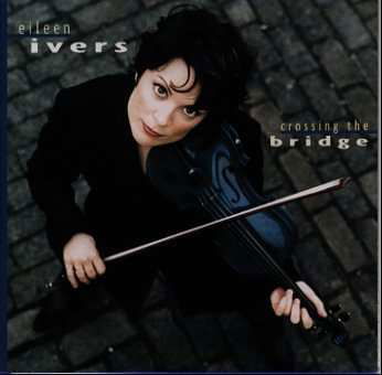 Cover for Eileen Ivers · Crossing Bridge (CD) (2008)