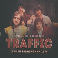Cover for Traffic · Live in Birmingham 1974 (CD) (2020)