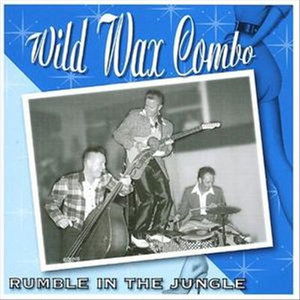 Cover for Wild Wax Combo · Rumble in the Jungle (CD) (2006)