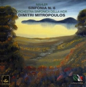 Cover for Mahler / Wdr Symphony Orchestra / Mitropoulos · Symphony No. 6 in a Minor (CD) (2009)