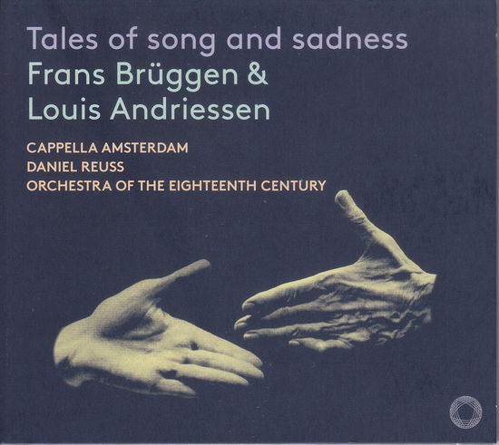 Orchestra Of The Eighteenth Century · Rameau, Desprez & van Eyck: Tales of Song and Sadness (CD) (2024)