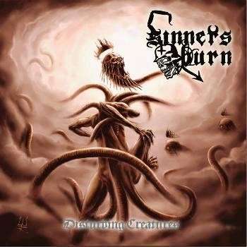 Cover for Sinners Burn · Disturbing Creatures (CD) (2014)