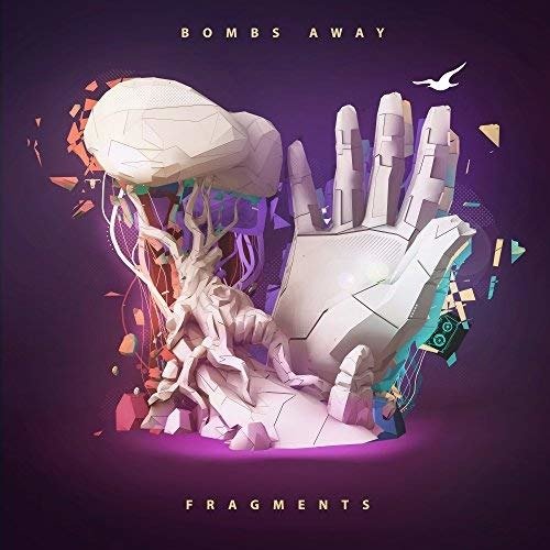 Fragments - Bombs Away - Music - CENTRAL STATION - 9342977213894 - July 6, 2018