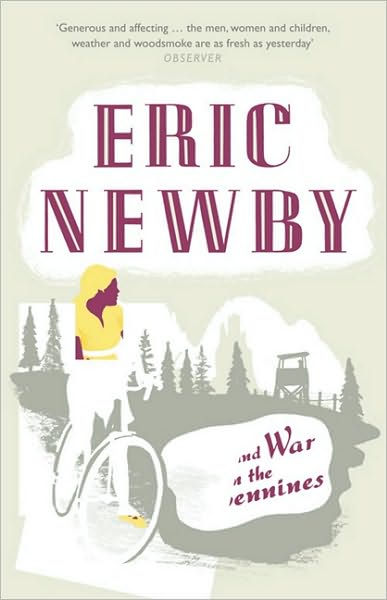 Love and War in the Apennines - Eric Newby - Kirjat - HarperCollins Publishers - 9780007367894 - torstai 28. lokakuuta 2010