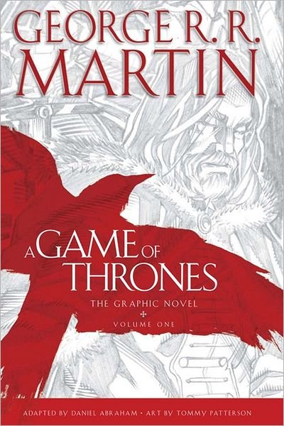 Cover for George R.R. Martin · A Game of Thrones: Graphic Novel, Volume One (Gebundenes Buch) (2012)