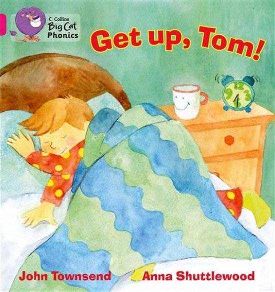 Cover for John Townsend · GET UP, TOM!: Band 01b/Pink B - Collins Big Cat Phonics (Taschenbuch) (2013)