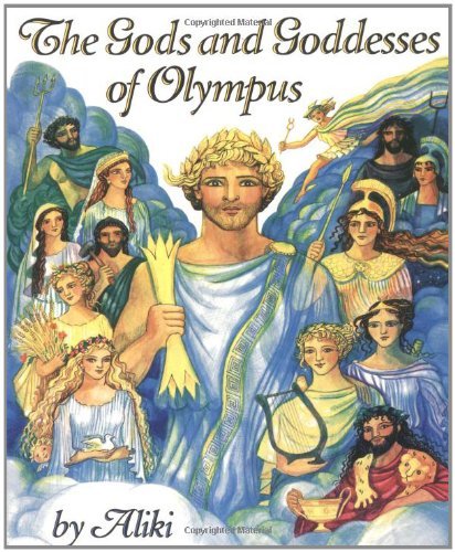 Cover for Aliki · The Gods and Goddesses of Olympus (Paperback Book) [Reprint edition] (1997)