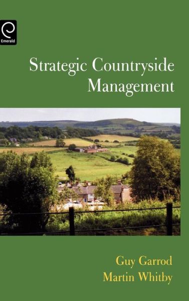 Cover for Guy Garrod · Strategic Countryside Management (Hardcover Book) (2005)
