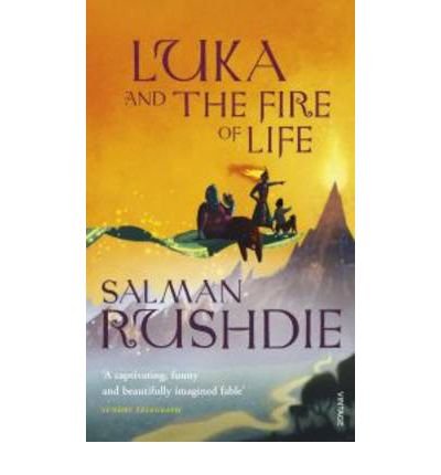 Luka and the Fire of Life - Salman Rushdie - Libros - Vintage Publishing - 9780099421894 - 7 de julio de 2011