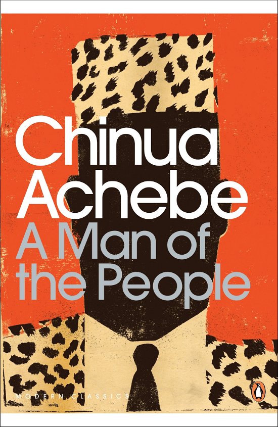 Cover for Chinua Achebe · A Man of the People - Penguin Modern Classics (Paperback Book) (2001)