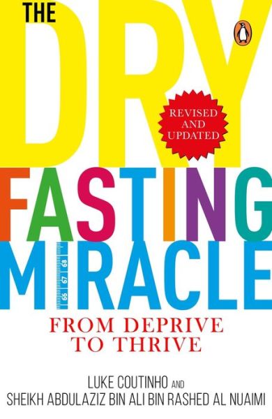 Cover for Luke Coutinho · The Dry Fasting Miracle: From Deprive to Thrive (Paperback Book) (2020)