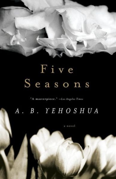 Cover for A. B. Yehoshua · Five Seasons (Harvest Book) (Paperback Book) [Reprint edition] (2004)