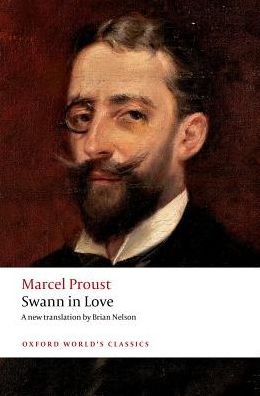 Cover for Marcel Proust · Swann in Love - Oxford World's Classics (Pocketbok) (2017)
