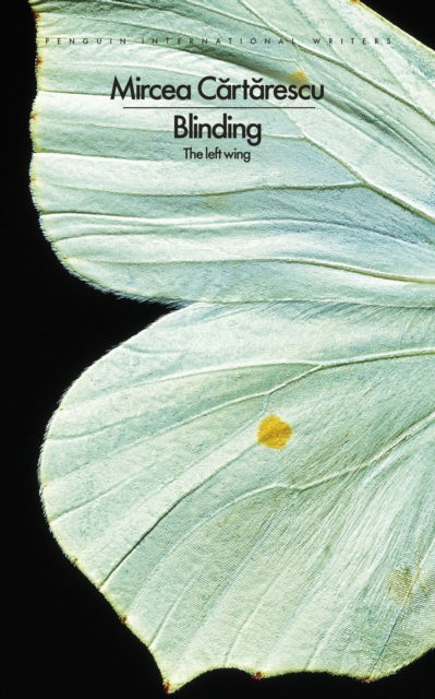 Cover for Mircea Cartarescu · Blinding: The Left Wing (Paperback Book) (2025)