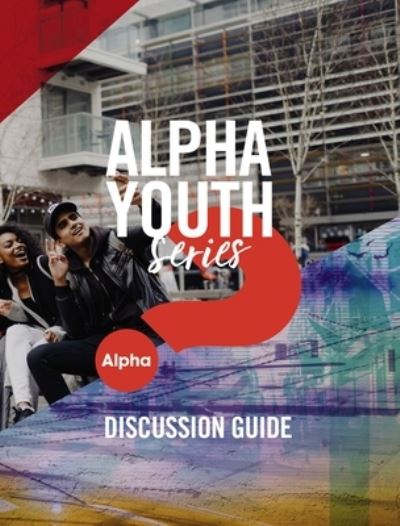 Cover for Ballard Jason Ballard · Alpha Youth Series Discussion Guide (Paperback Book) (2018)