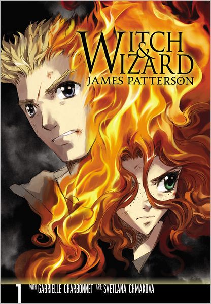 Cover for Gabrielle Charbonnet · Witch &amp; Wizard: The Manga, Vol. 1 (Paperback Book) (2015)