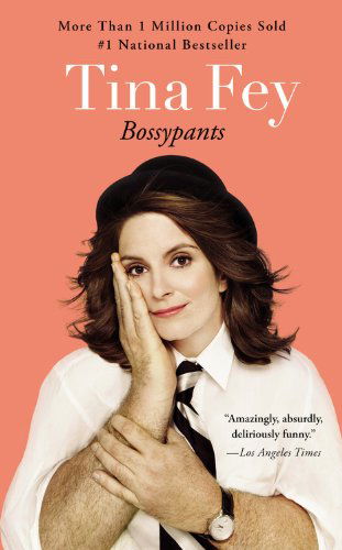 Bossypants - Tina Fey - Kirjat - Reagan Arthur Books - 9780316177894 - perjantai 1. huhtikuuta 2011