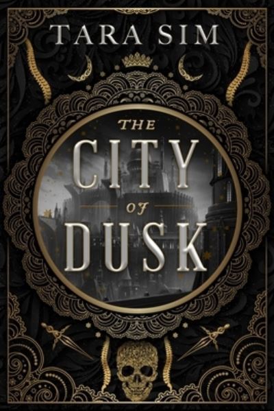 City of Dusk - Tara Sim - Books - Orbit - 9780316458894 - March 22, 2022