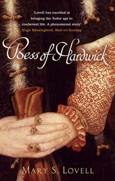 Cover for Mary S. Lovell · Bess Of Hardwick: First Lady of Chatsworth (Paperback Bog) (2006)