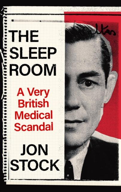 Cover for Stock, Jon (Editor) · The Sleep Room (Hardcover bog) (2025)