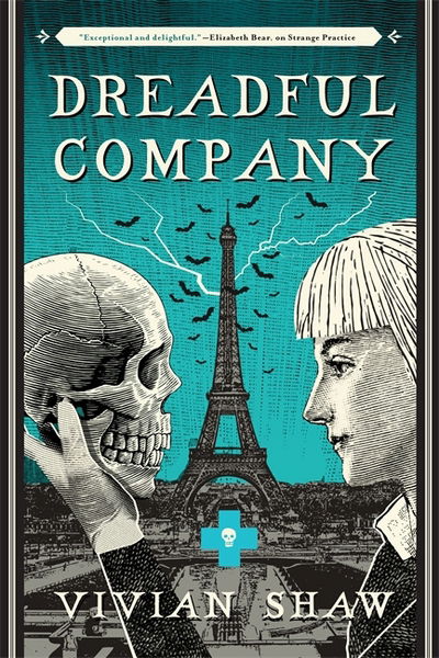 Cover for Vivian Shaw · Dreadful Company: A Dr Greta Helsing Novel - Dr Greta Helsing (Paperback Book) (2018)