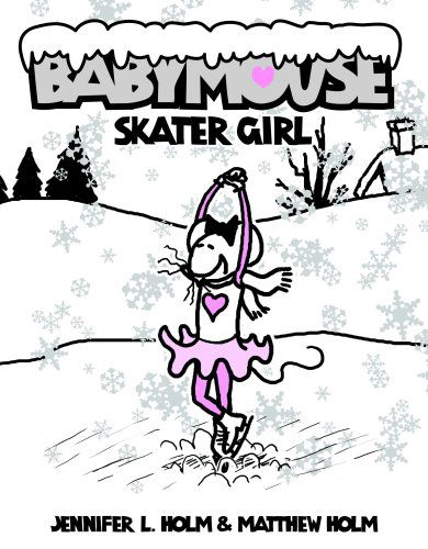 Cover for Matt Holm · Babymouse #7: Skater Girl (Paperback Book) [Gph edition] (2007)