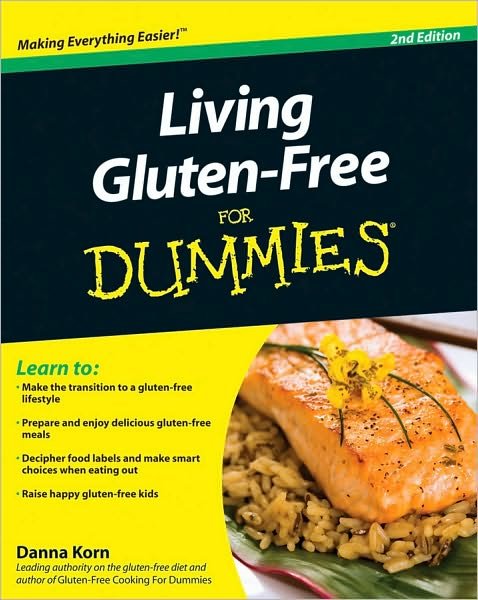 Living Gluten-free for Dummies - for Dummies - Danna Korn - Books - John Wiley and Sons Ltd - 9780470585894 - May 14, 2010