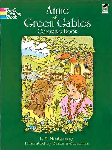 L. M. Montgomery · Anne of Green Gables Coloring Book - Dover Classic Stories Coloring Book (MERCH) (2003)