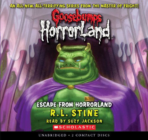 Cover for R.l. Stine · Goosebumps Horrorland #11: Escape from Horrorland - Audio Library Edition (Audiobook (CD)) [Unabridged edition] (2009)