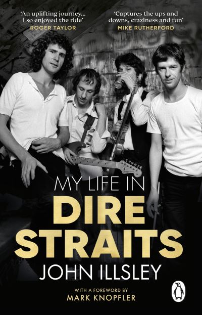 Cover for John Illsley · My Life in Dire Straits (Paperback Book) (2022)