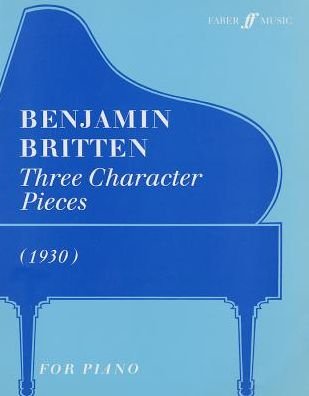 Cover for Benjamin Britten · Three Character Pieces (Pocketbok) [Faber edition] (1989)