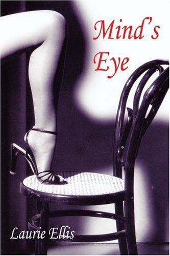 Cover for Laurie Ellis · Mind?s Eye (Paperback Book) (2007)
