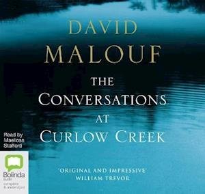 Cover for David Malouf · The Conversations at Curlow Creek (Hörbuch (CD)) [Unabridged edition]
