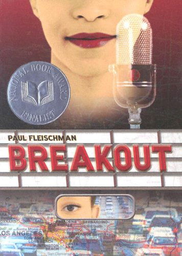 Breakout - Paul Fleischman - Książki - Simon Pulse - 9780689871894 - 1 lutego 2005